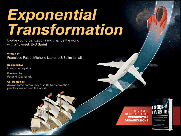 Exponential Transformation; Evolve Your Organization (and Change the World) With a 10-Week ExO Sprint (Paperback / softback) 9781119611394