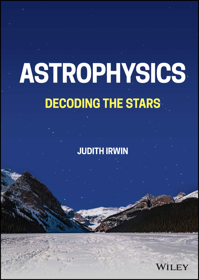 Astrophysics; Decoding the Stars (Hardback) 9781119623557