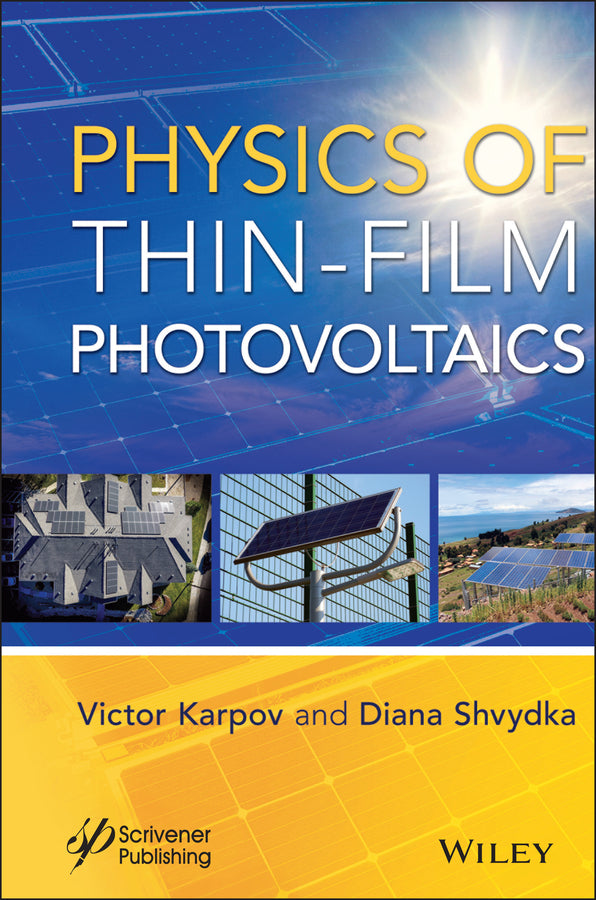 Physics of Thin-Film Photovoltaics (Hardback) 9781119651000