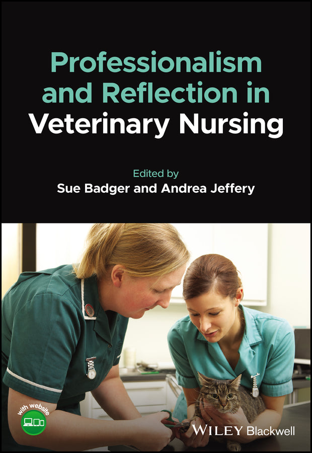 Professionalism and Reflection in Veterinary Nursing (Paperback / softback) 9781119664437