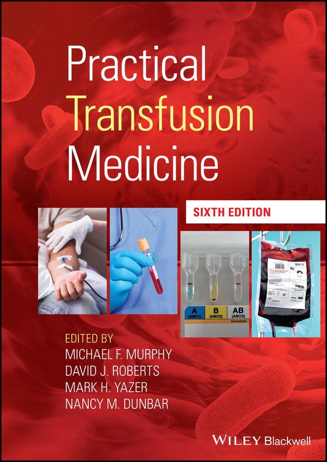 Practical Transfusion Medicine (Hardback) 9781119665816