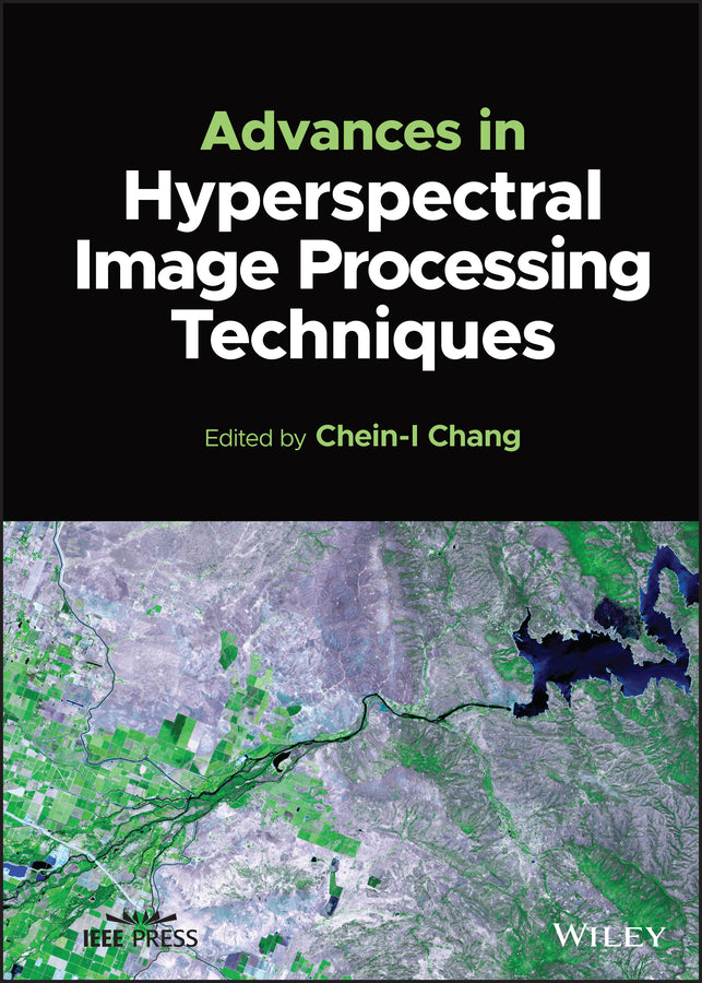 Advances in Hyperspectral Image Processing Techniques (Hardback) 9781119687764
