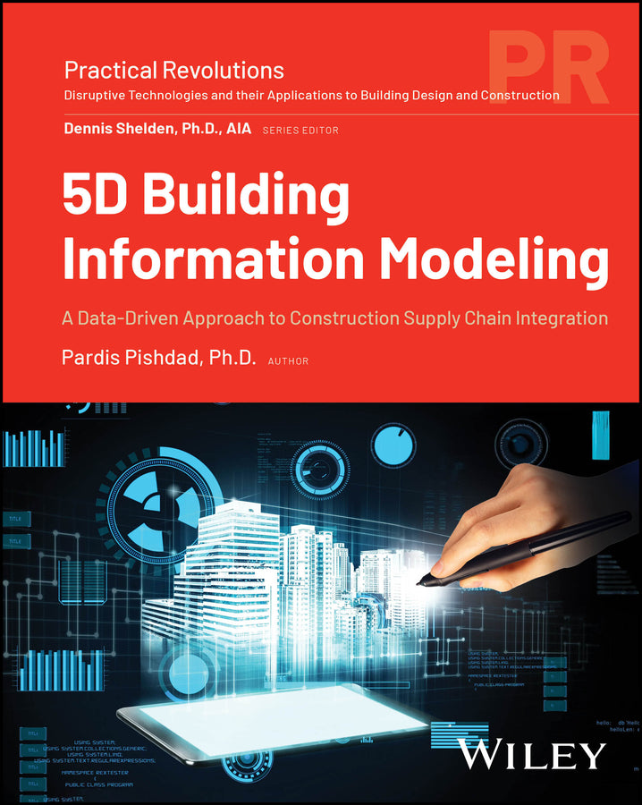 5D Building Information Modeling; A Data-Driven Approach to Construction Supply Chain Integration (Paperback / softback) 9781119705758