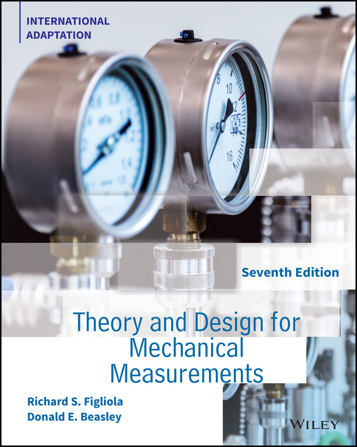 Theory and Design for Mechanical Measurements, International Adaptation (Paperback / softback) 9781119706403