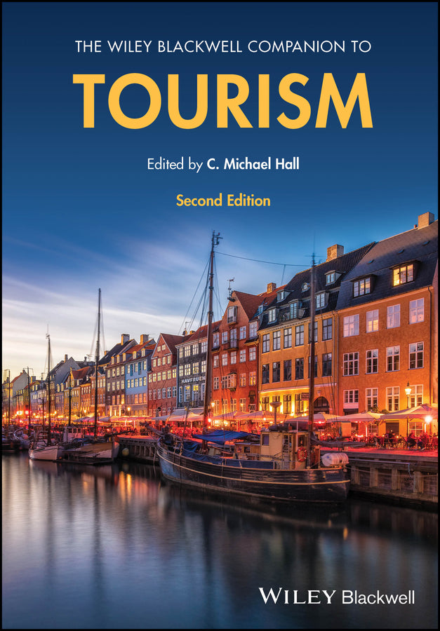 The Wiley Blackwell Companion to Tourism (Hardback) 9781119753742