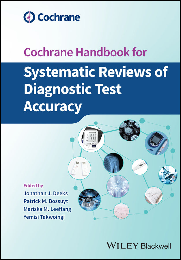 Cochrane Handbook for Systematic Reviews of Diagnostic Test Accuracy (Hardback) 9781119756163