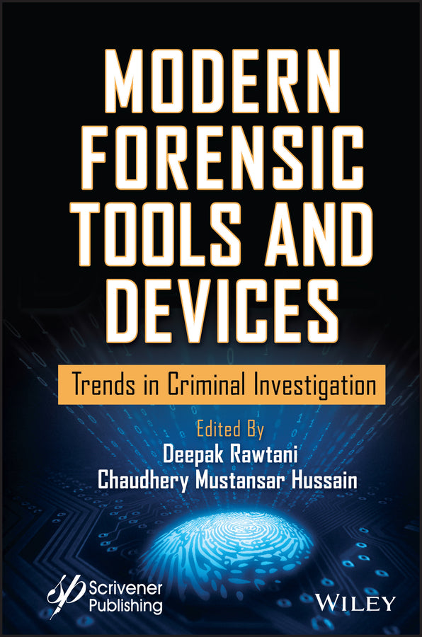 Modern Forensic Tools and Devices; Trends in Criminal Investigation (Hardback) 9781119760412