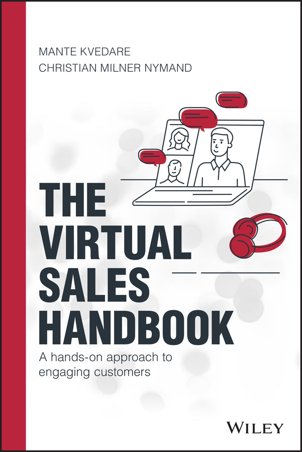 The Virtual Sales Handbook; A Hands-on Approach to Engaging Customers (Hardback) 9781119775768