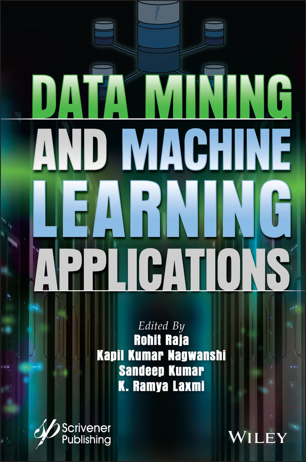 Data Mining and Machine Learning Applications (Hardback) 9781119791782