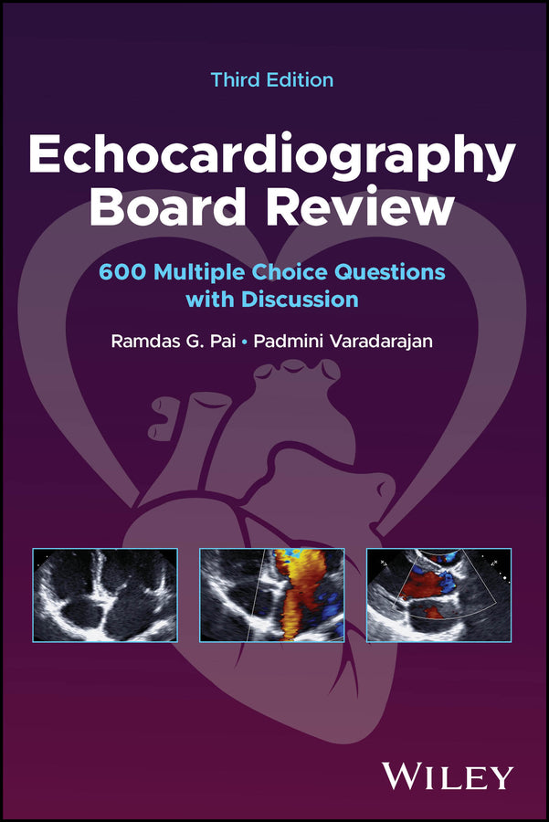 Echocardiography Board Review; 600 Multiple Choice Questions with Discussion (Paperback / softback) 9781119812739
