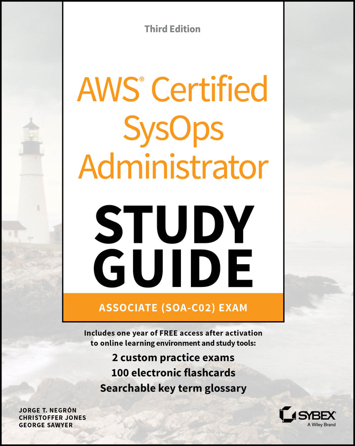 AWS Certified SysOps Administrator Study Guide; Associate SOA-C02 Exam (Paperback / softback) 9781119813101