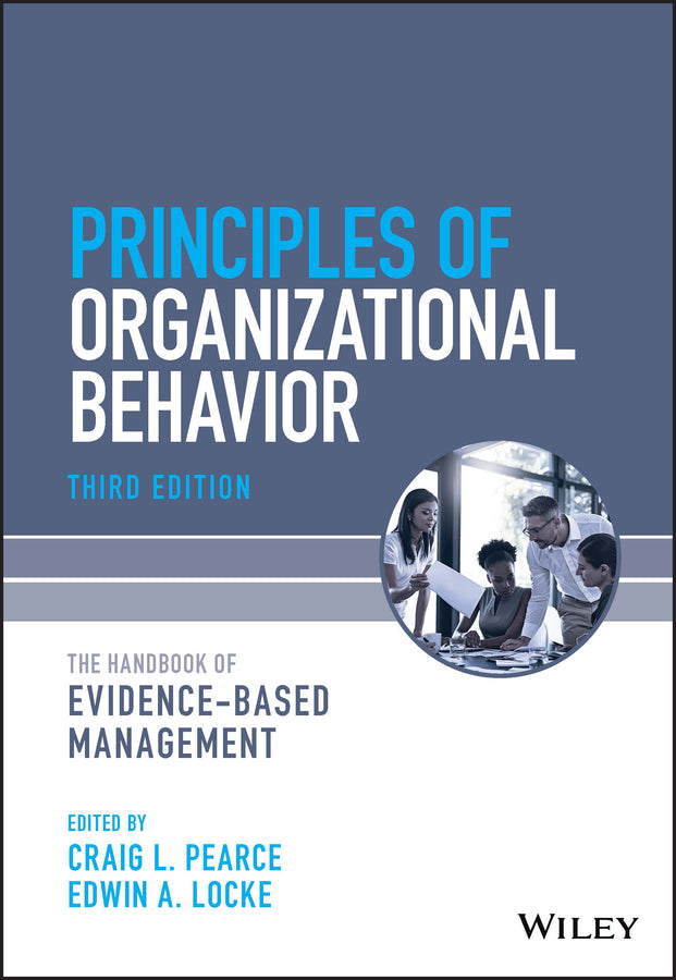 Principles of Organizational Behavior; The Handbook of Evidence-Based Management (Paperback / softback) 9781119828549