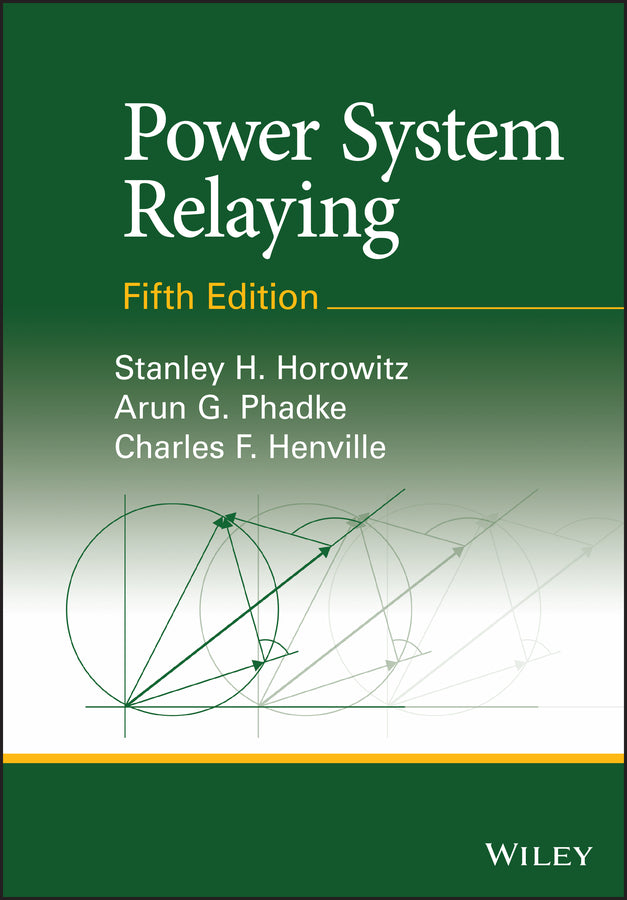 Power System Relaying (Hardback) 9781119838432