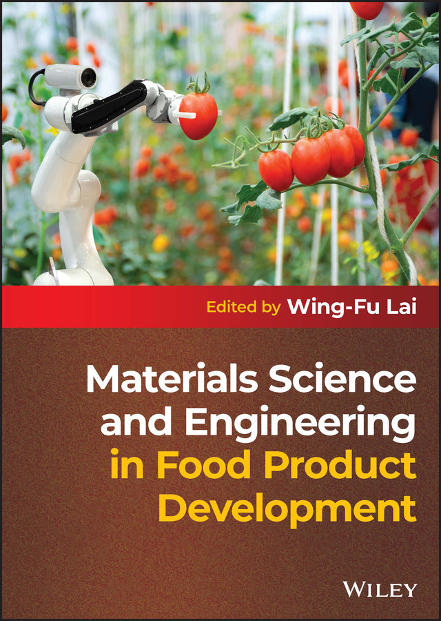 Materials Science and Engineering in Food Product Development (Hardback) 9781119860358