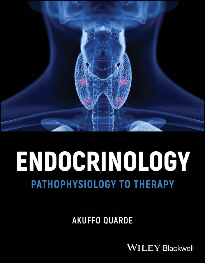 Endocrinology; Pathophysiology to Therapy (Paperback / softback) 9781119863533