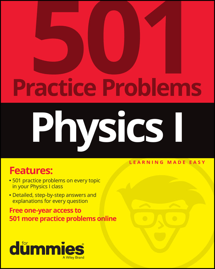 Physics I: 501 Practice Problems For Dummies (+ Free Online Practice) (Paperback / softback) 9781119883715