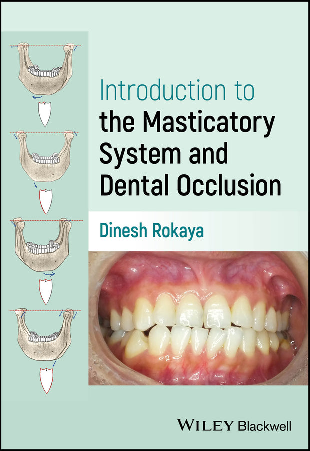 Introduction to the Masticatory System and Dental Occlusion (Paperback / softback) 9781119884187