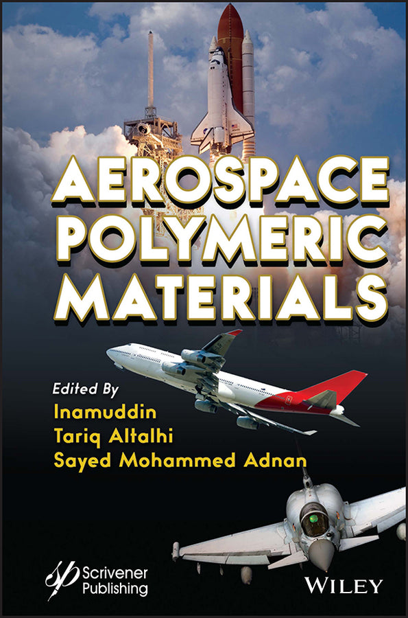 Aerospace Polymeric Materials (Hardback) 9781119904892