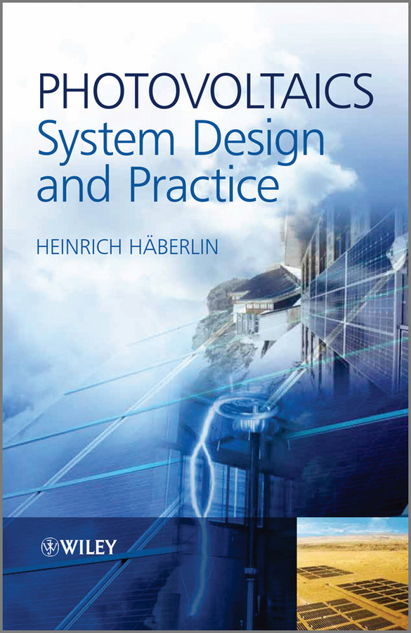 Photovoltaics; System Design and Practice (Hardback) 9781119992851