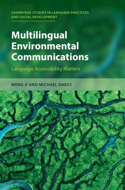 Multilingual Environmental Communications; Language Accessibility Matters (Hardback) 9781316512463