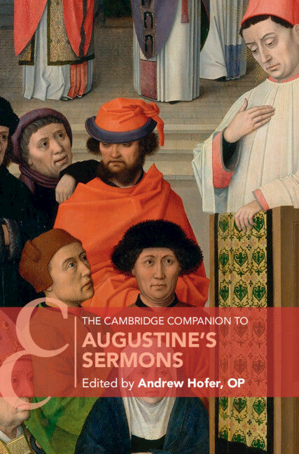The Cambridge Companion to Augustine's Sermons (Hardback) 9781316513156