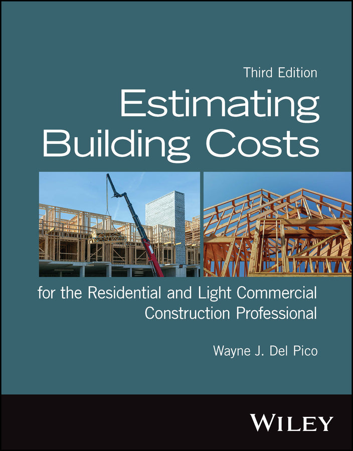 Estimating Building Costs for the Residential and Light Commercial Construction Professional (Paperback / softback) 9781394150113
