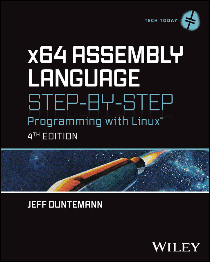 x64 Assembly Language Step-by-Step; Programming with Linux (Hardback) 9781394155248