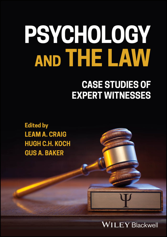 Psychology and the Law; Case Studies of Expert Witnesses (Hardback) 9781394155736