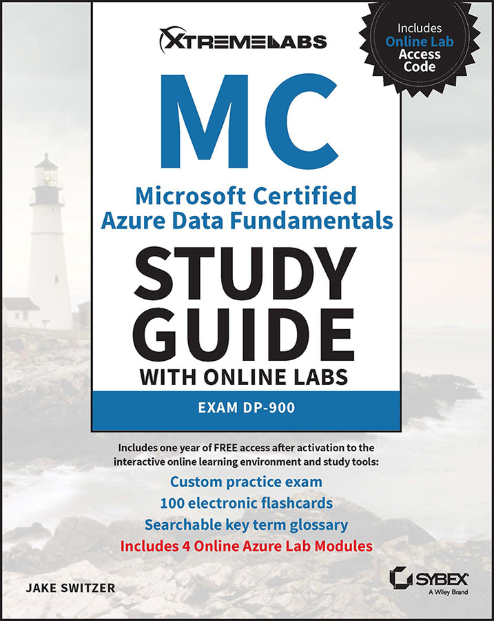 MC Microsoft Certified Azure Data Fundamentals Study Guide with Online Labs: Exam DP-900 (Paperback / softback) 9781394158454