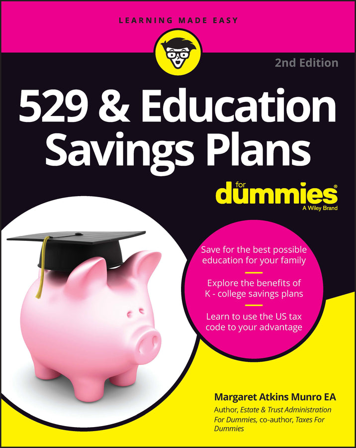 529 & Education Savings Plans For Dummies (Paperback / softback) 9781394160334
