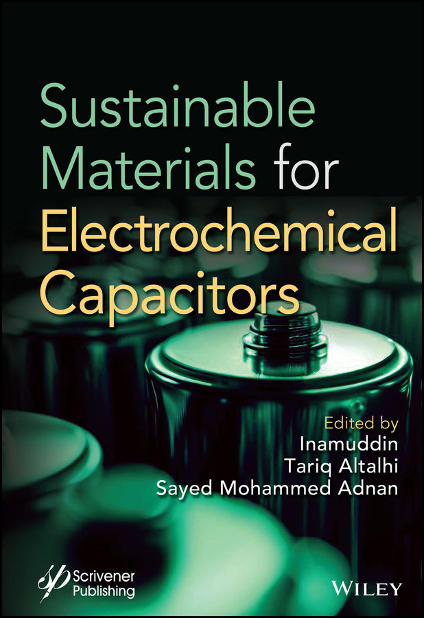 Sustainable Materials for Electrochemcial Capacitors (Hardback) 9781394166237
