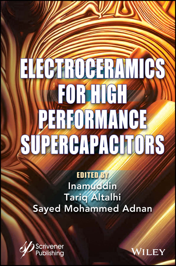 Electroceramics for High Performance Supercapicitors (Hardback) 9781394166251