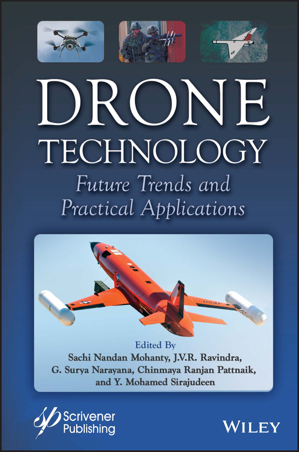 Drone Technology; Future Trends and Practical Applications (Hardback) 9781394166534