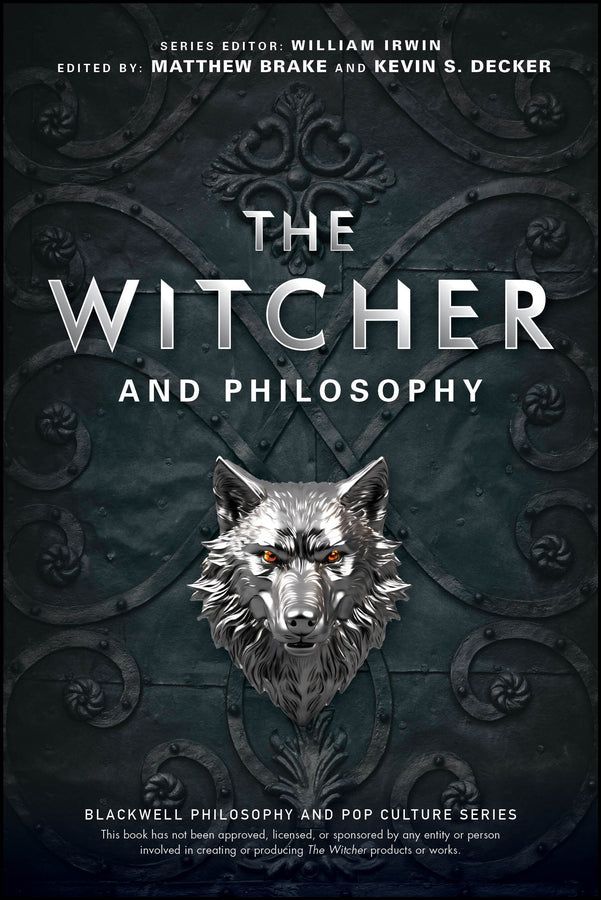 The Witcher and Philosophy; Toss a Coin to Your Philosopher (Paperback / softback) 9781394168736
