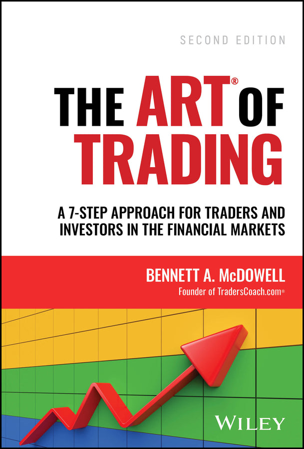 The ART of Trading; A 7-Step Approach for Traders and Investors in the Financial Markets (Hardback) 9781394171743