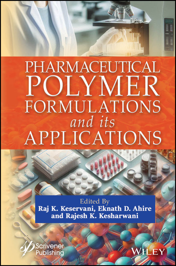 Pharmaceutical Polymer Formulations and its Applications (Hardback) 9781394172382