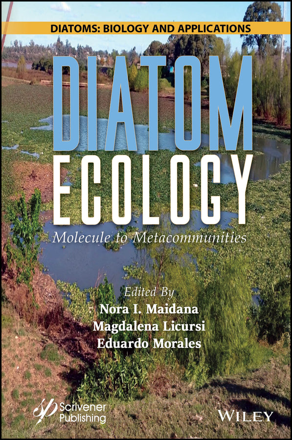 Diatom Ecology; Molecule to Metacommunities (Hardback) 9781394174454