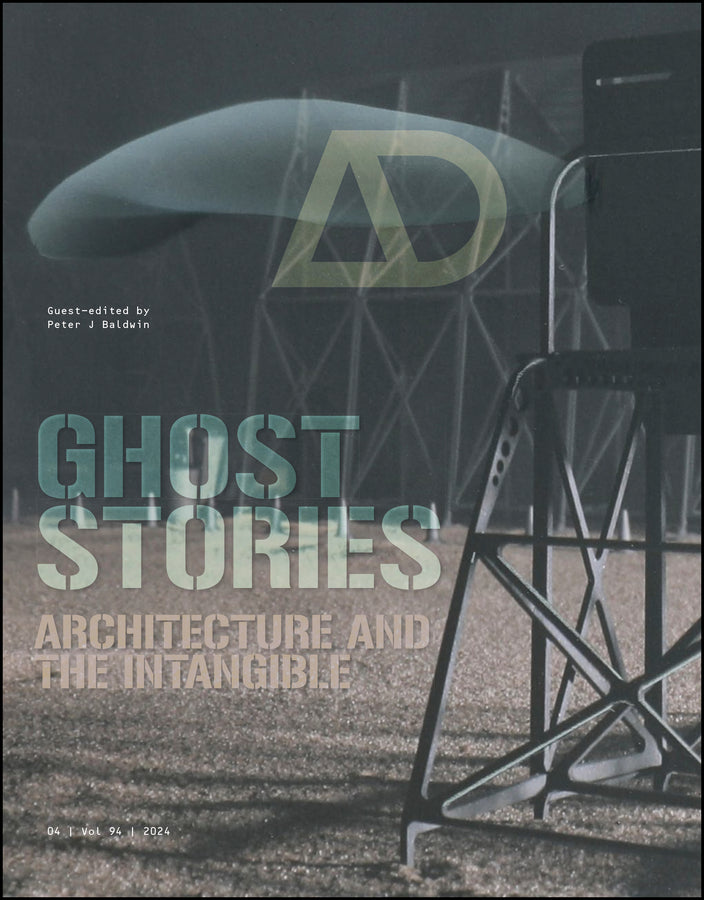 Ghost Stories; Architecture and the Intangible (Paperback / softback) 9781394185085