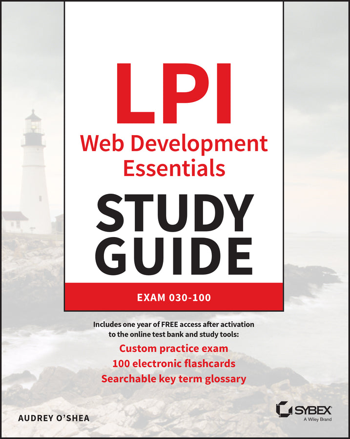 LPI Web Development Essentials Study Guide; Exam 030-100 (Paperback / softback) 9781394186785
