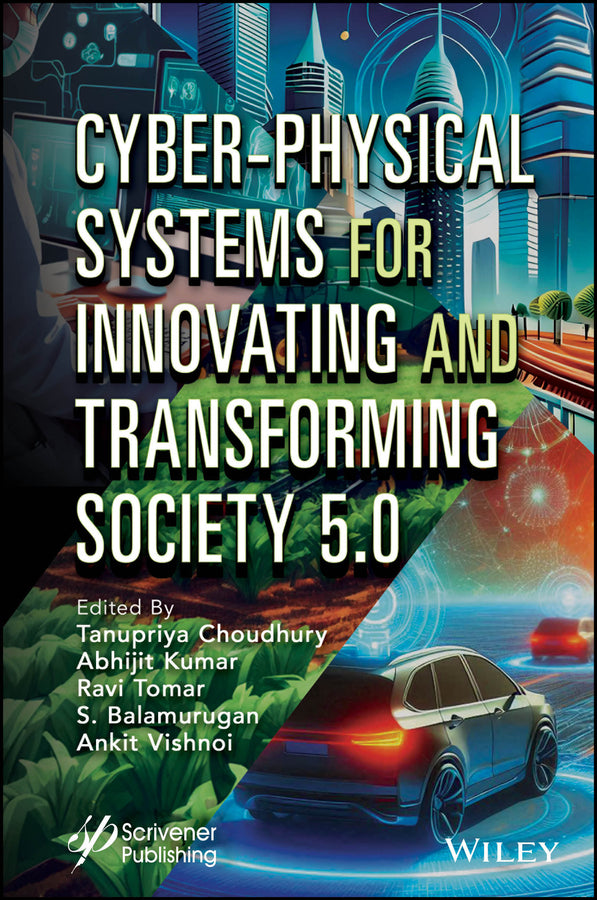 Cyber-Physical Systems for Innovating and Transforming Society 5.0 (Hardback) 9781394197712