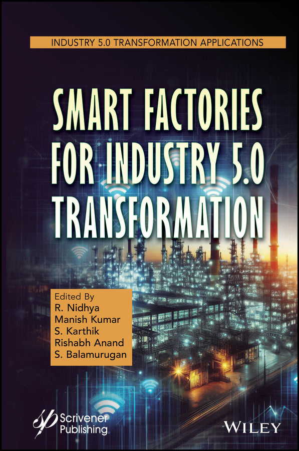 Smart Factories for Industry 5.0 Transformation (Hardback) 9781394199952