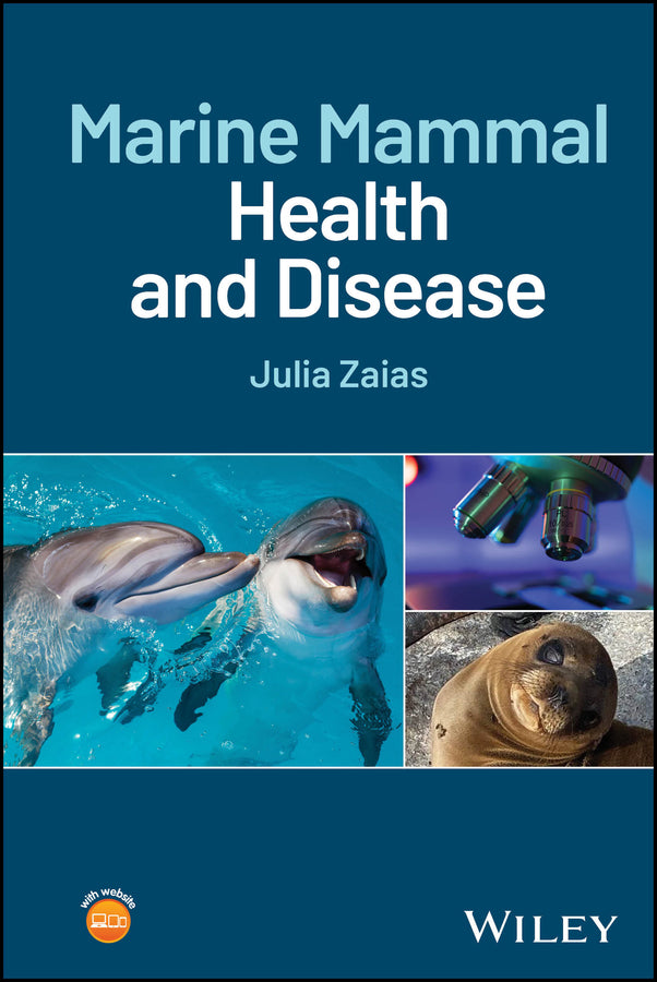 Marine Mammal Health and Disease (Hardback) 9781394215140