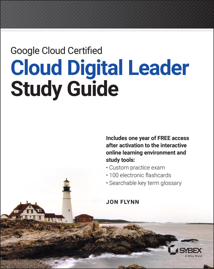 Google Cloud Certified Cloud Digital Leader Study Guide (Paperback / softback) 9781394219803