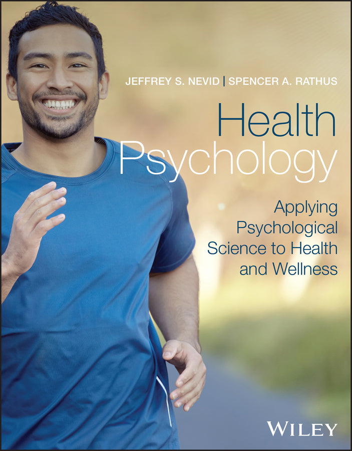 Health Psychology, with eBook Access Code; Applying Psychological Science to Health and Wellness (Paperback / softback) 9781394227631