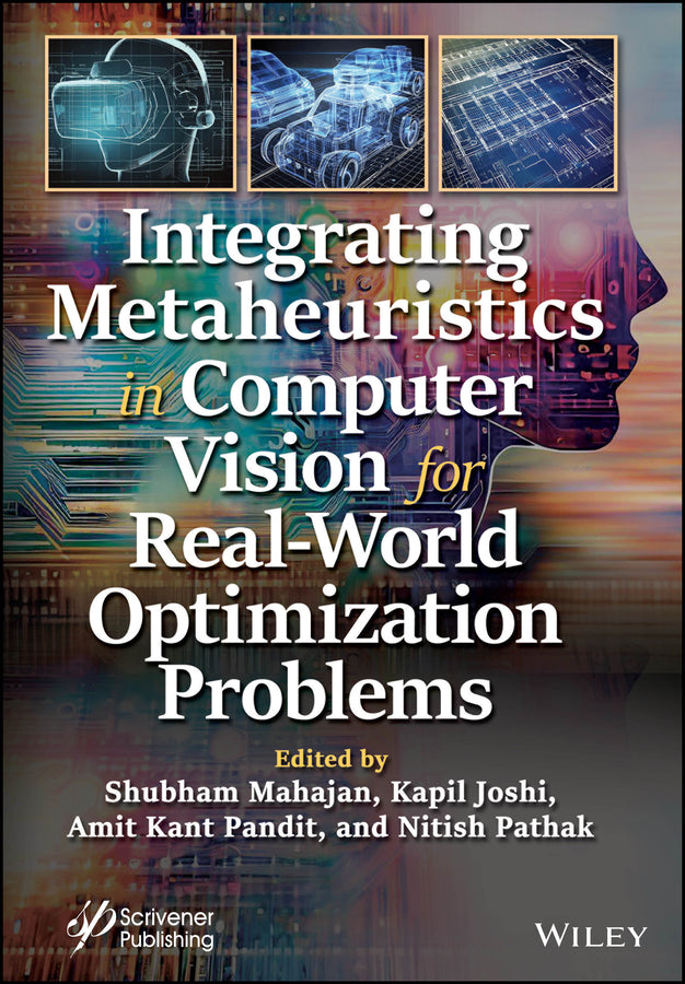 Integrating Metaheuristics in Computer Vision for Real-World Optimization Problems (Hardback) 9781394230921