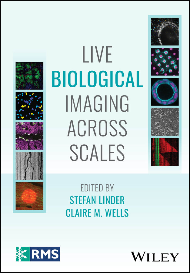 Live Biological Imaging Across Scales (Hardback) 9781394232383