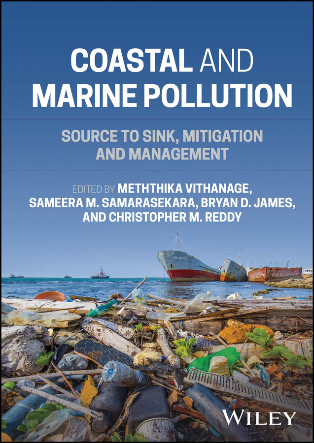Coastal and Marine Pollution; Source to Sink, Mitigation and Management (Hardback) 9781394236992