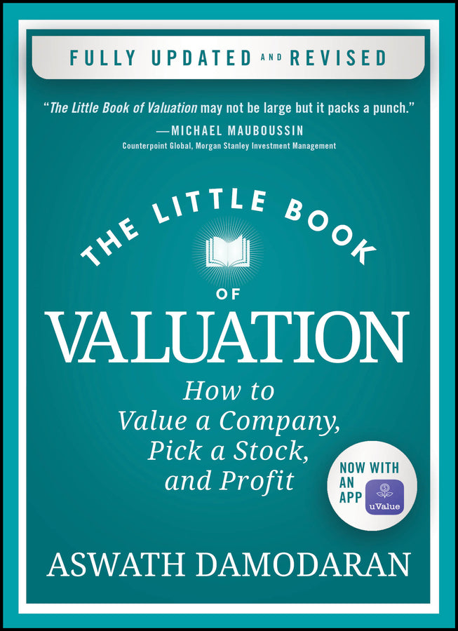 The Little Book of Valuation; How to Value a Company, Pick a Stock, and Profit (Hardback) 9781394244409