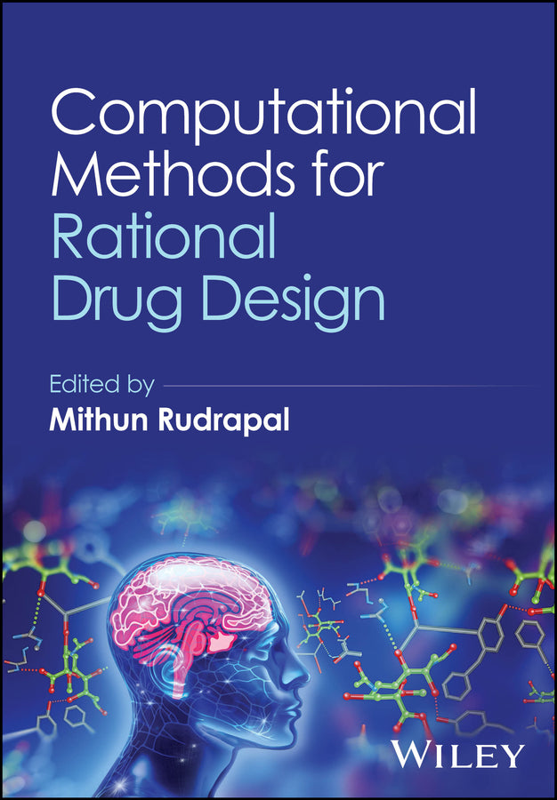 Computational Methods for Rational Drug Design (Hardback) 9781394249169