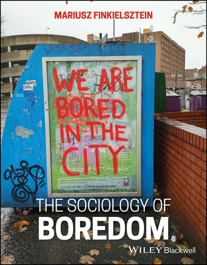The Sociology of Boredom (Paperback / softback) 9781394253333